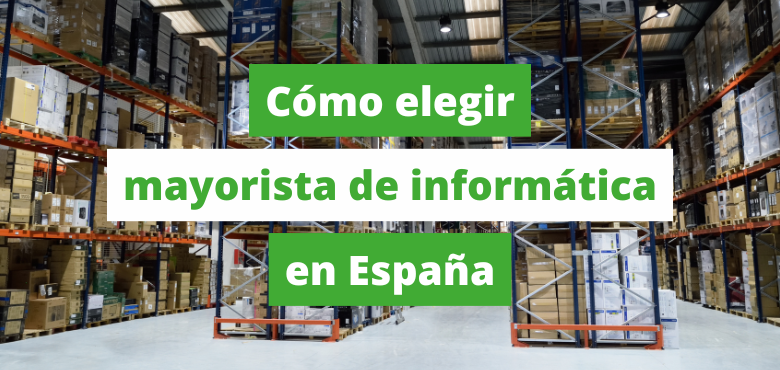 proveedor de informática en españa