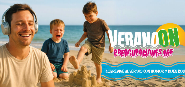 verano on preocupaciones off, campaña verano infortisa 2025