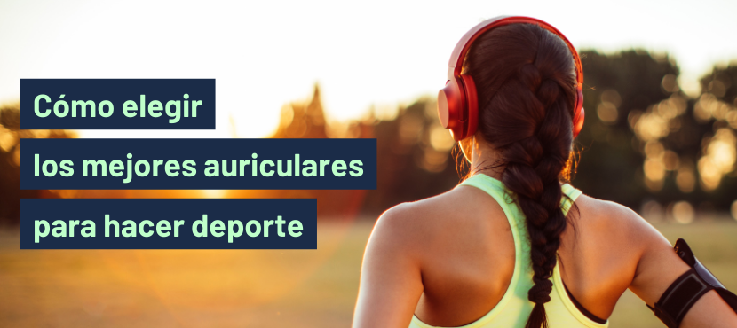 mejores auriculares para hacer deporte en 2026